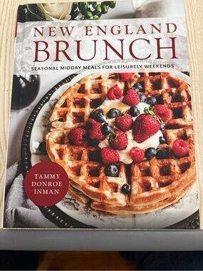 New England Brunch Cookbook by - Tammy Donroe Inman